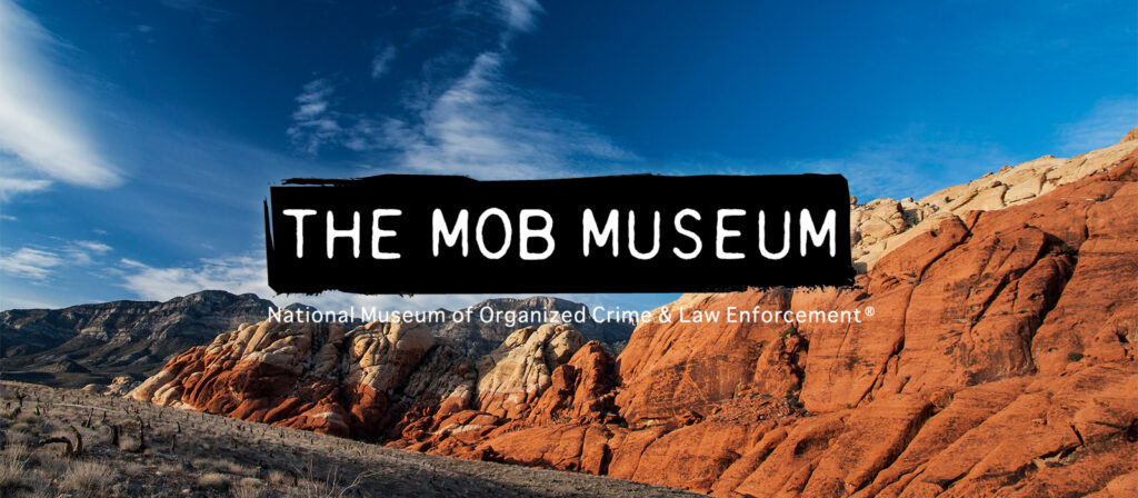 The Mob Museum banner img