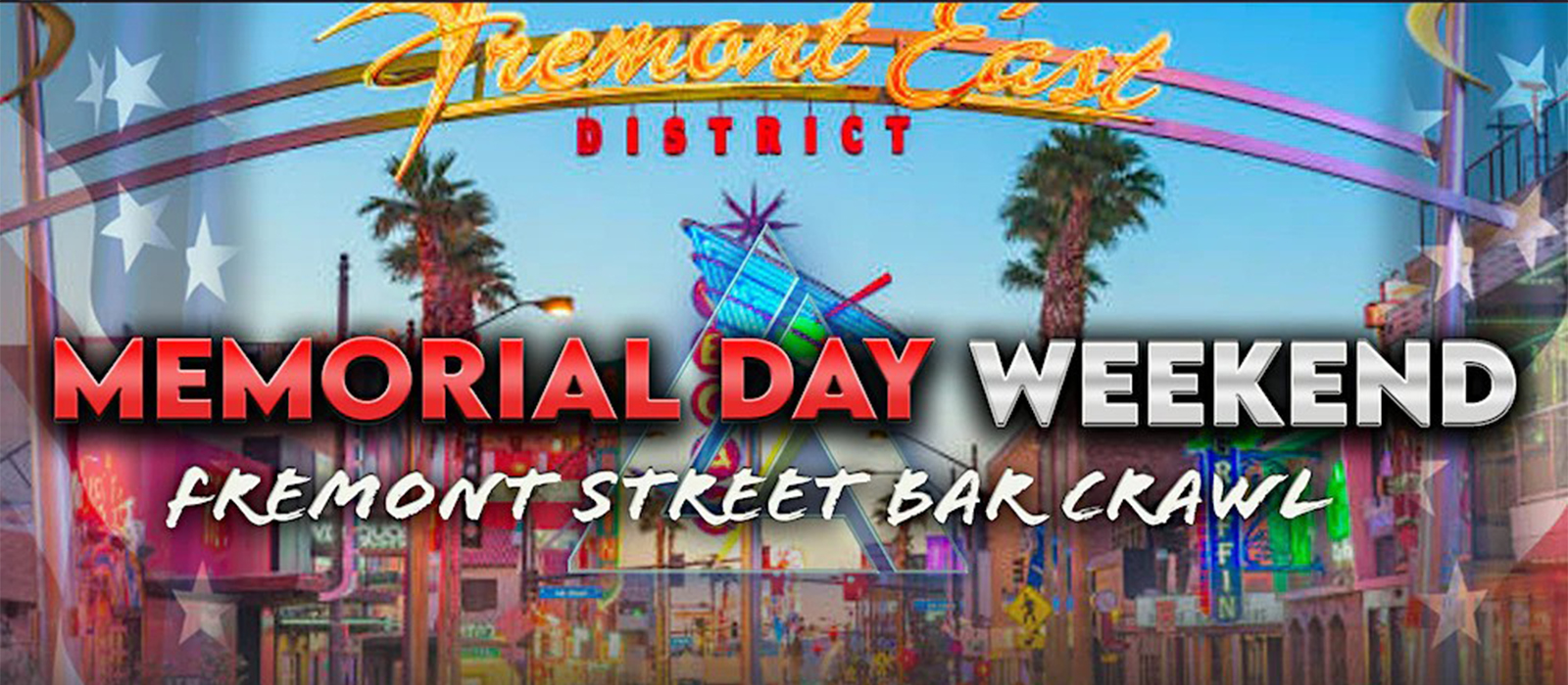 Memorial Day Weekend Fremont Street Bar Crawl banner