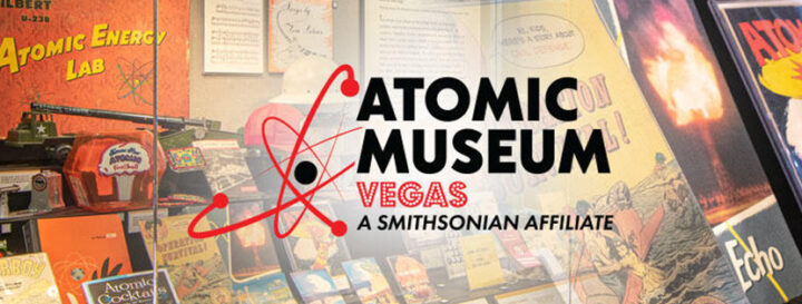 The Atomic Museum - Create.Vegas