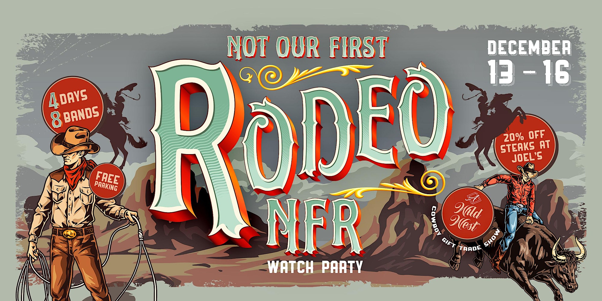 Not Our First Rodeo NFR Watch Party Create.Vegas