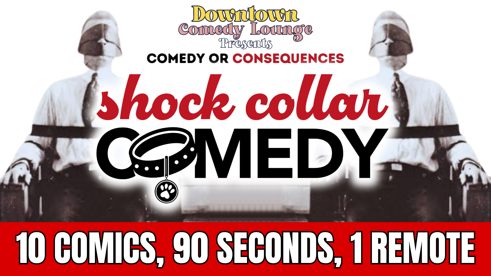 Shock Collar Comedy Create.Vegas