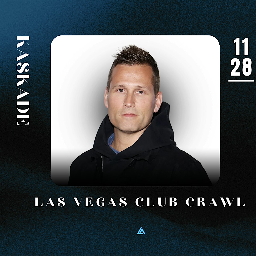 Kaskade on Las Vegas Club Crawl 1