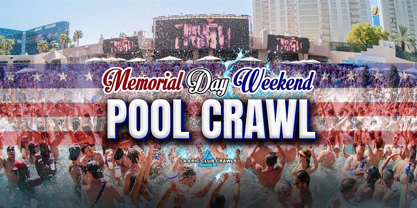 Memorial Day Weekend Las Vegas Pool Crawl 1