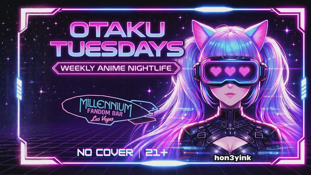 OTAKU TUESDAYS! Anime Night! 3 OTAKU TUESDAYS! Anime Night! 3