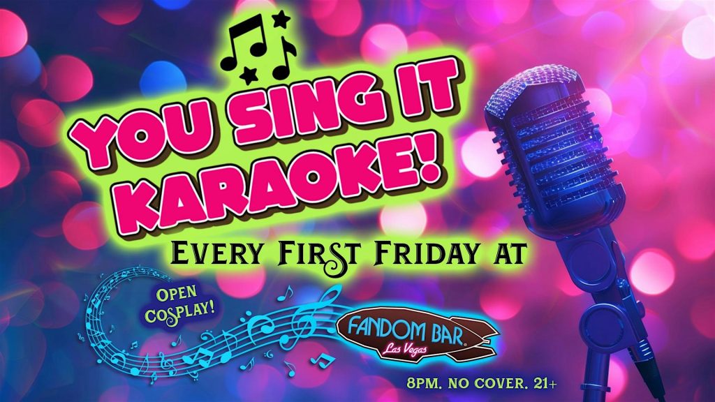 First Friday: You Sing It Karaoke! 2