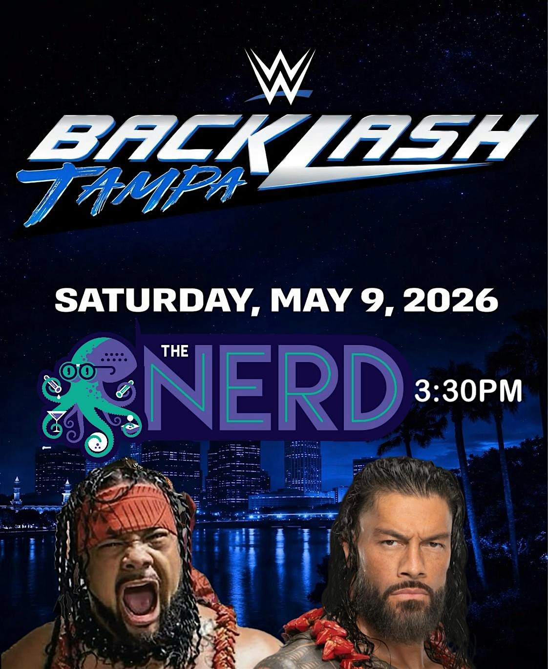 WWE Backlash Watch Party at The Nerd 1