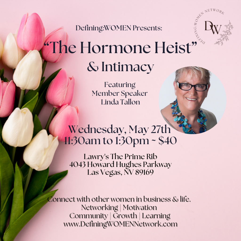 Networking Luncheon: The Hormone Heist & Intimacy at Defining: Women 8 Networking Luncheon: The Hormone Heist & Intimacy at Defining: Women 8