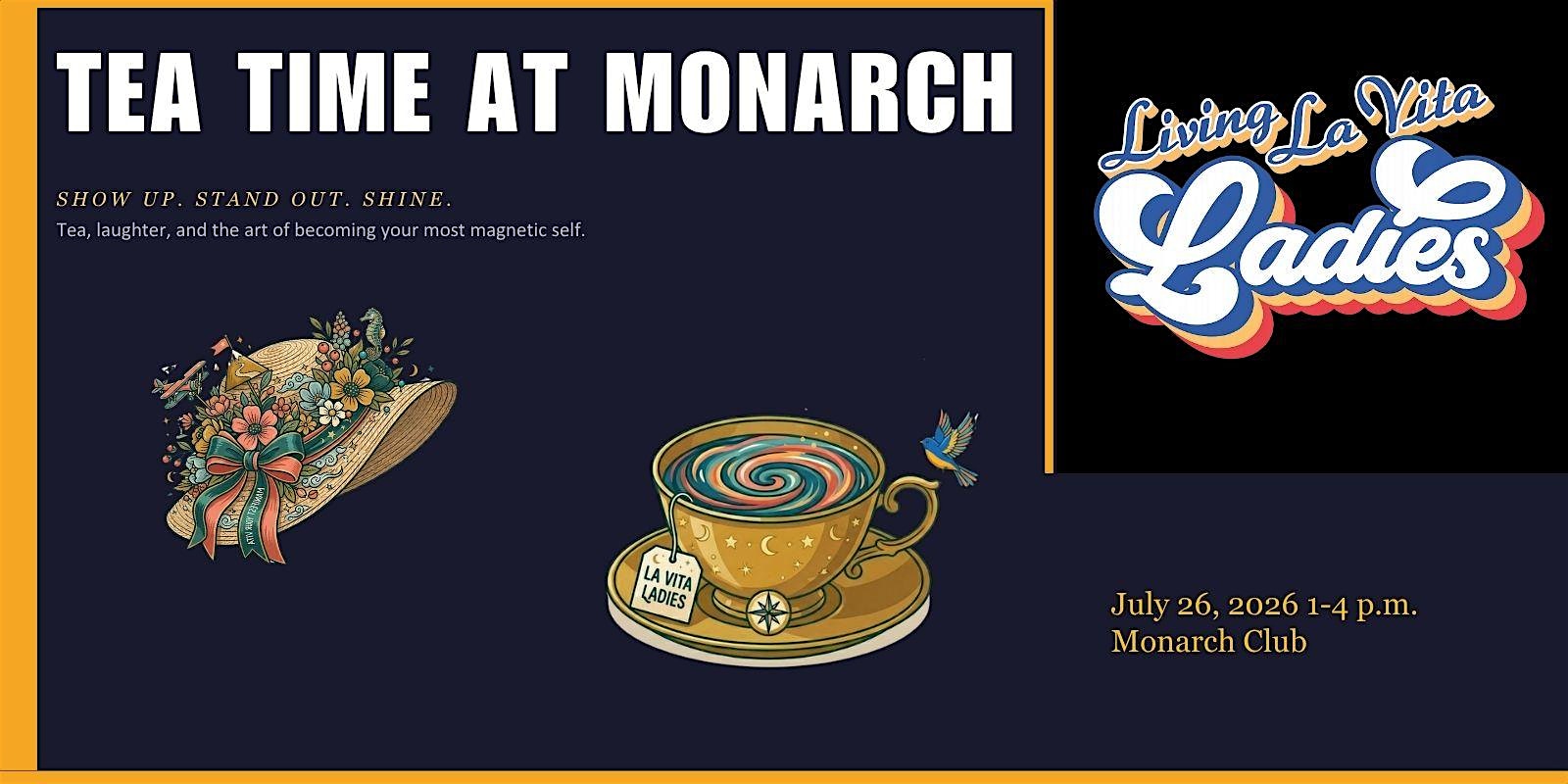 LIVING LA VITA LADIES PRESENT - TEA TIME AT THE MONARCH 2