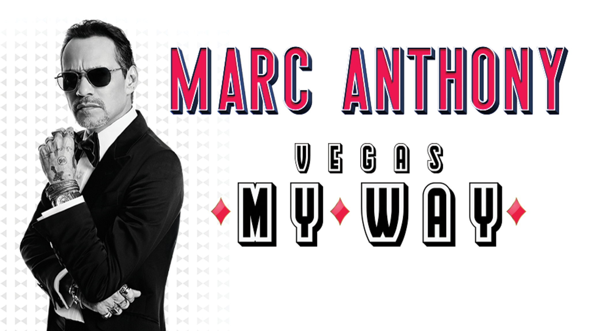 Marc Anthony - Vegas... My Way! 1
