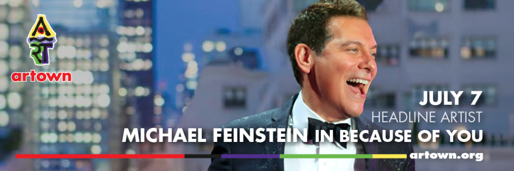 Artown Presents an Evening with Michael Feinstein in Because of You: My Tribute to Tony Bennett ft. Carnegie Hall Ensemble 5 Artown Presents an Evening with Michael Feinstein in Because of You: My Tribute to Tony Bennett ft. Carnegie Hall Ensemble 5
