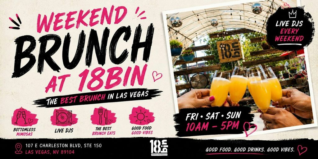 Weekend Brunch at 18bin | Bottomless Mimosas, Live DJs & the Best Brunch 3