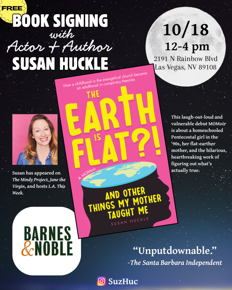 Book signing: The Earth Is Flat?! And Other Things My Mother Taught Me