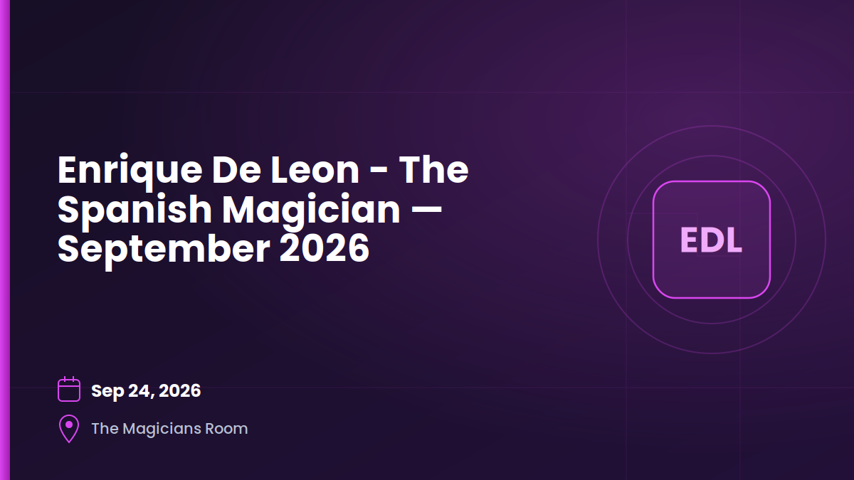 Enrique De Leon - The Spanish Magician — September 2026 1