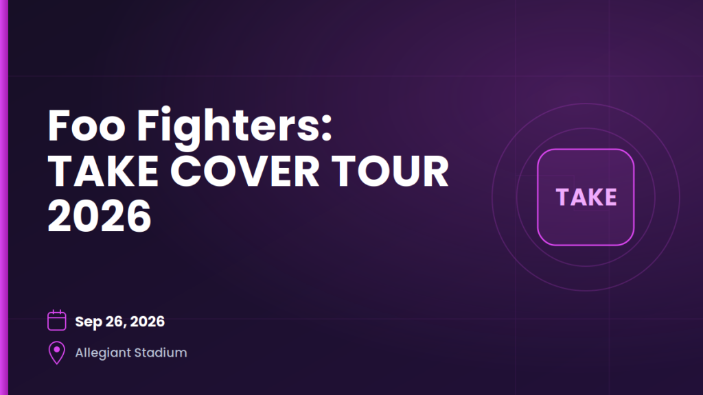 Foo Fighters: TAKE COVER TOUR 2026 3