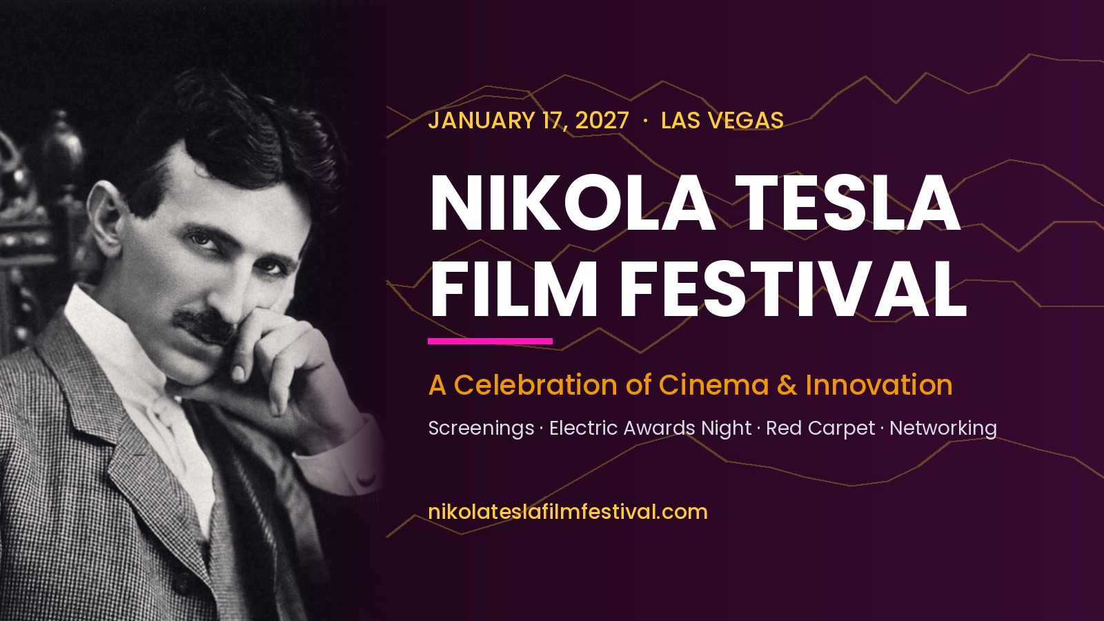 Nikola Tesla Film Festival, January 17, 2027, Las Vegas — A Celebration of Cinema & Innovation