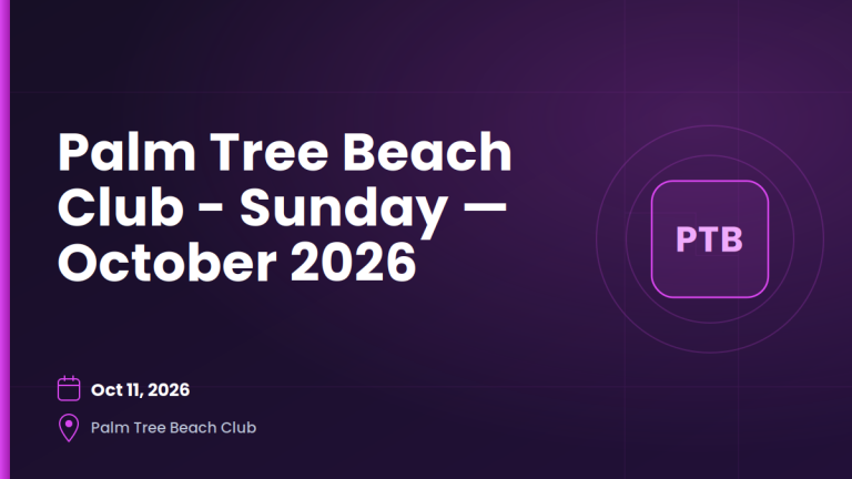 Palm Tree Beach Club – Sunday — October 2026