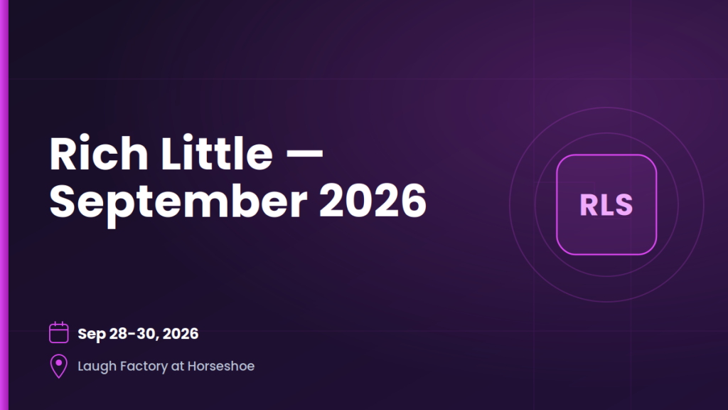 Rich Little — September 28–30, 2026 4 Rich Little — September 28–30, 2026 4