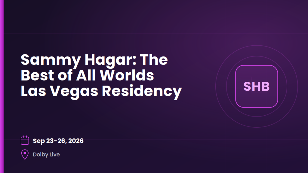 Sammy Hagar: The Best of All Worlds Las Vegas Residency 3