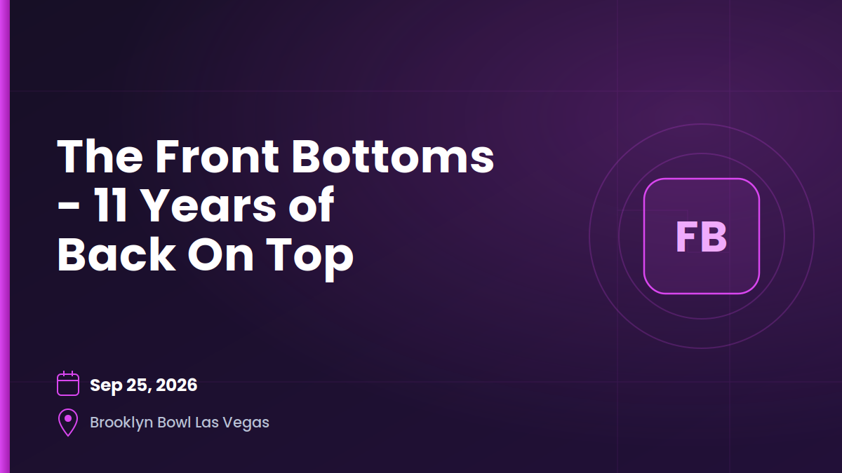 The Front Bottoms - 11 Years of Back On Top 64