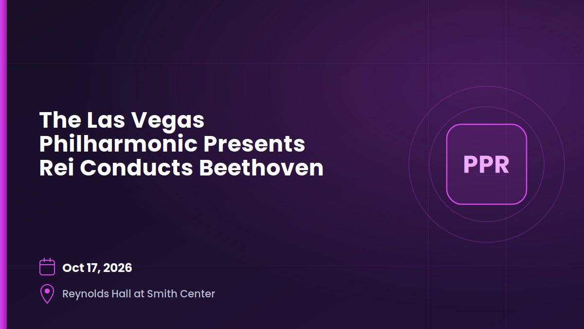 the-las-vegas-philharmonic-presents-rei-conducts-beethoven