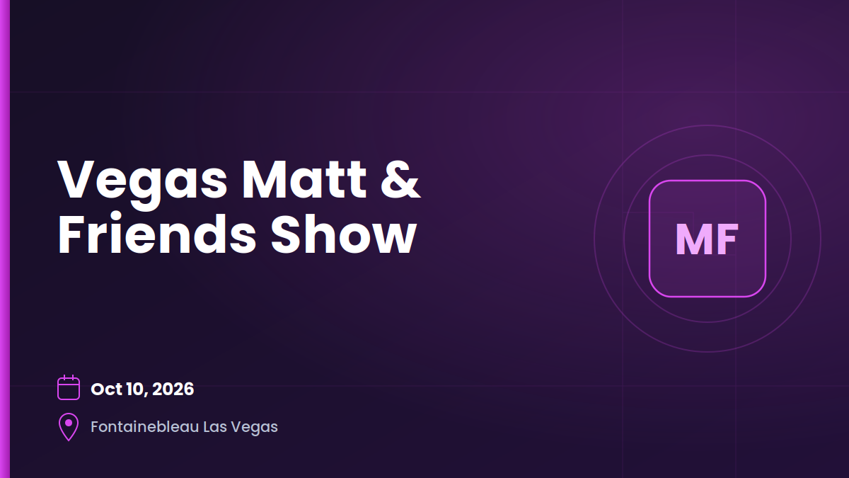 vegas-matt-friends-show